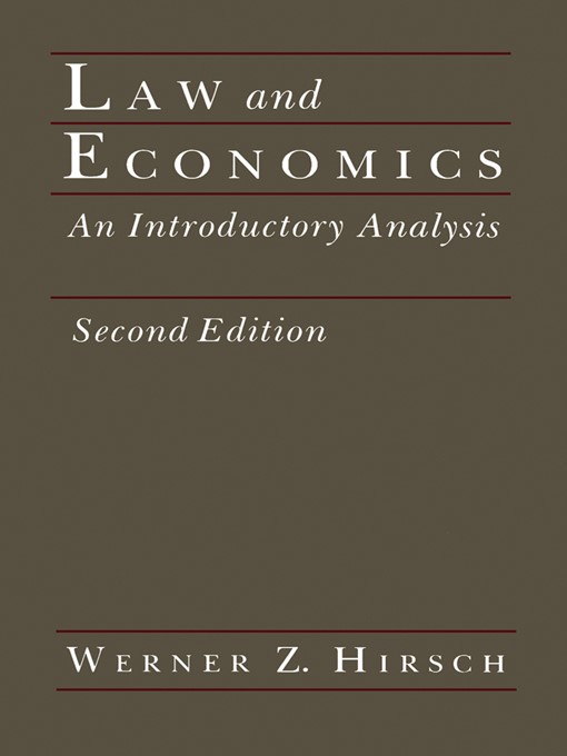 Title details for Law and Economics by Werner Z. Hirsch - Available